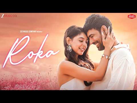 Roka | Niti Taylor & Chirag Mehra | Shivang Mathur | Shayra Apoorva | Zee Music Originals