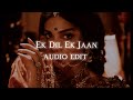 Ek Dil Ek Jaan - edit audio