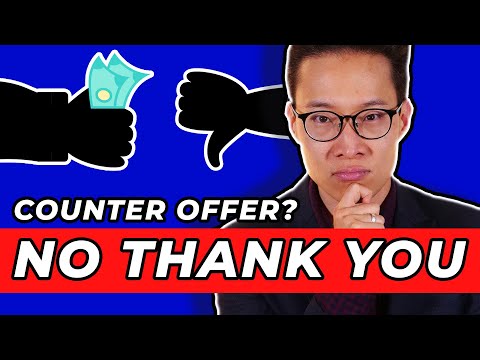 Should you Accept a Counter Offer?! BE CAREFUL!