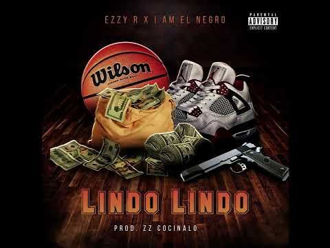 Ezzy R - Lindo Lindo Ft @iamelnegroo ( Prod zz cocínalo )