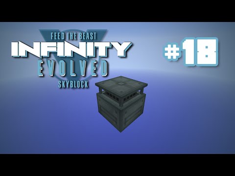 FTB Infinity Skyblock - Ep 18 - Farm Station Fail