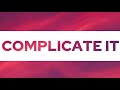 Complicate It Ian Diorr Cover Audio