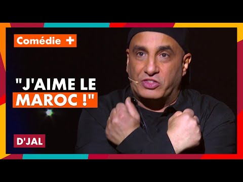 D'jal : Le Maroc - À coeur ouvert - Comédie+