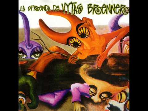 Vytas Brenner (Venezuela, 1973) - La Ofrenda de Vytas Brenner (Full Album)