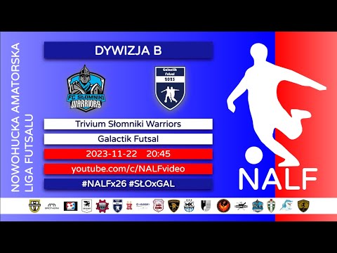 NA ŻYWO! Trivium Słomniki Warriors — Galactik Futsal