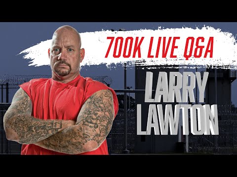 Larry Lawton 700K Subscribers Live Q&A - | L14 |