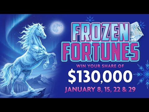 Legends Casino Hotel | Frozen Fortunes | January 2026
