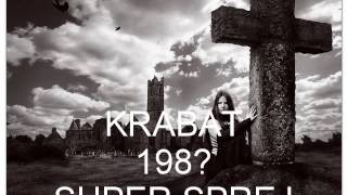 Video KRABAT - SUPER SPREJ