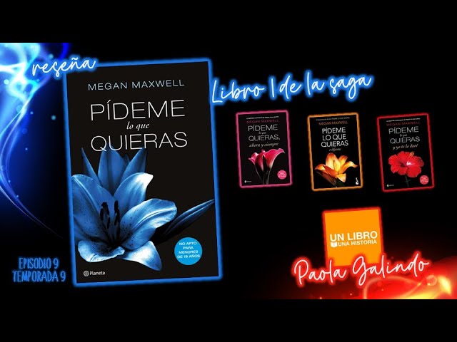 Vídeo relacionado con Pídeme lo que quieras o déjame: Serie Pídeme lo que quieras 3 (Biblioteca Megan Maxwell)