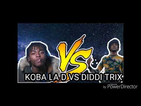 KOBA LA D VS DIDDI TRIX