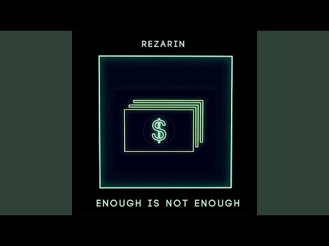 Enough Is Not Enough