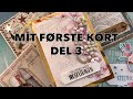 Mit Første Kort Del 3 Vi Laver Et Kort
