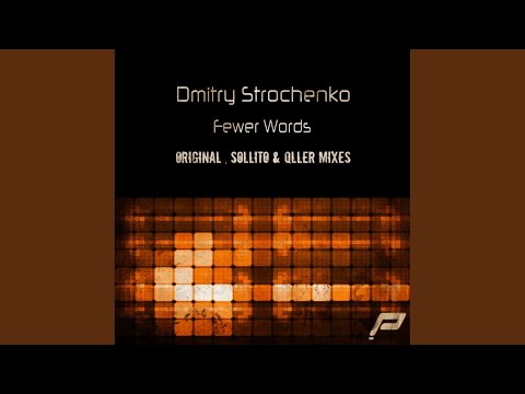 Fewer Words (Sollito Remix)