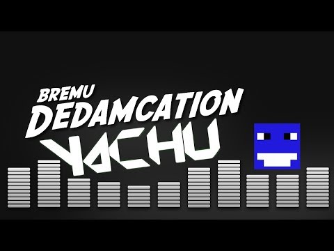 yachostry feat. Bremu - Dedamcation