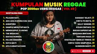 Download lagu Reggae Kompilasi Pop 2000an | Nostalgia SMA Bikin tidur larut tapi mimpi manis | Vol. 49 mp3 Download lagu Reggae Kompilasi Pop 2000an | Nostalgia SMA Bikin tidur larut tapi mimpi manis | Vol. 49 mp3