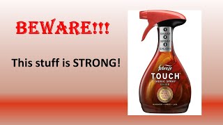 Febreze Touch Fabric Spray - Ember - BEWARE - This stuff is STRONG