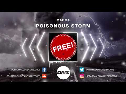 MACCA - POISONOUS STORM / FREE DOWNLOAD!