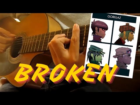 Broken - Gorillaz