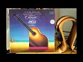 Bolling \ Lagoya - Concerto For Classic Guitar And Jazz Piano (Full, Vinyl, Linn, Koetsu, Accuphase)