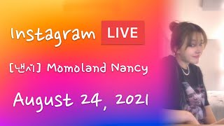Download lagu [ 낸시 ] MOMOLAND Nancy IG Live - 20210824 mp3