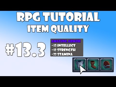 #13.3 Unity RPG Tutorial - Item quality