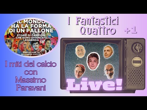 I miti del calcio con  Massimo Paravani