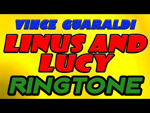 Linus And Lucy  Ringtone Video