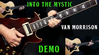 how to play &quot;Into the Mystic&quot; on guitar by Van Morrison | DEMO guitar lesson tutorial