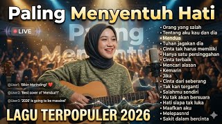 Download lagu Lagu Santai Terpopuler 2026 Top Indonesia Song 2026🔥- Lagu Pop Indonesia Terbaru & Paling Hits 2026🔥 mp3