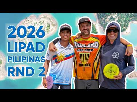 2026 Lipad Pilipinas IV • Round 2 • All 18 • Jackson Proctor • Joey Bruno • Christian Fernando
