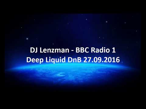 DJ Lenzman (no MC) - 27.09.2016 BBC Radio 1 - Deep Soul Liquid DnB