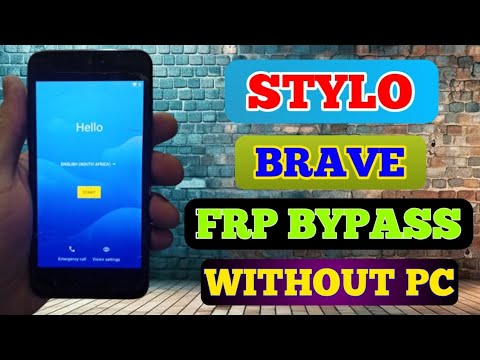 Stylo Brave Frp Bypass| Without Pc |Stylo Brave Frp Without Pc| 💯% working |