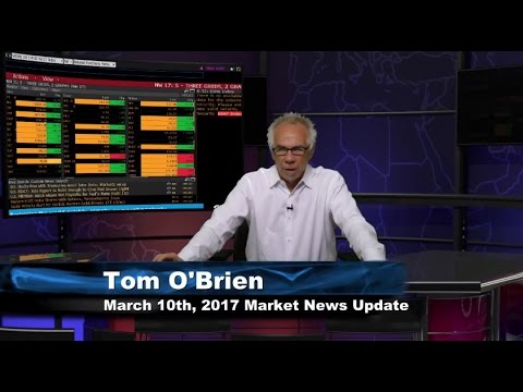 March 10th Stock Market Update by Tom O'Brien on TFNN