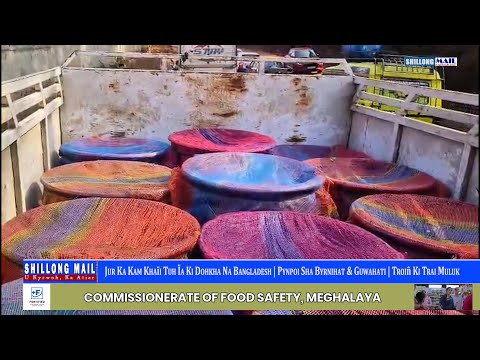 Jur Ka Kam Khaïi Tuh Dohkha Na Bangladesh | Pynpoi Sha Byrnihat & Guwahati | Troiñ Ki Trai Muluk