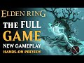 Elden Ring NEW Gameplay FULL GAME Hands On Preview