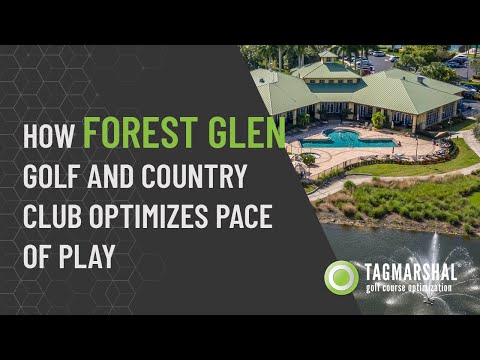 How Forest Glen Golf and Country Club Optimizes pace of play