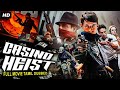 CASINO HEIST Tamil Dubbed Hollywood Full Action Movie HD Luke Treadaway Emily Atack Tamil Movie