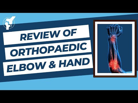 Przegląd ortopedyczny - staw łokciowy i ręka