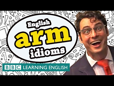 Arm idioms - BBC Learning English