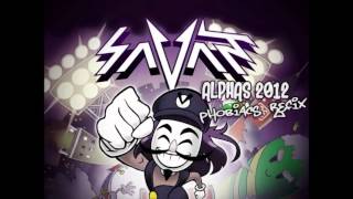 Savant - Alphas 2012 (Phobiacs Re-Fix)