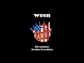 WEEN (B-Sides & Rarities) - Freedom Of '76 (Shaved Dog Mix)
