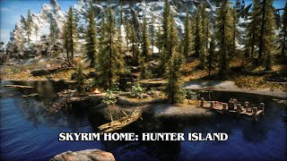 Hunter Island Player Base for Skyrim AE and SE