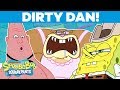 Dirty Dan SpongeBob Throwback TBT