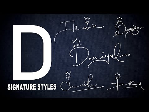 D signature Styles | Signature for my Name Start with D | Signature of D