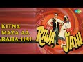 Kitna Maza Aa Raha Hai Raja Jani Lata Mangeshkar Songs Dharmendra Hema Malini
