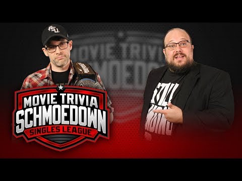Singles Title Match! Dan Murrell VS William Bibbiani - Movie Trivia Schmoedown