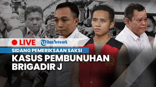 LIVE:Sidang Pemeriksaan Saksi Bharada E, Kuat Maruf,& Bripka RR terkait Kasus Pembunuhan Brigadir J