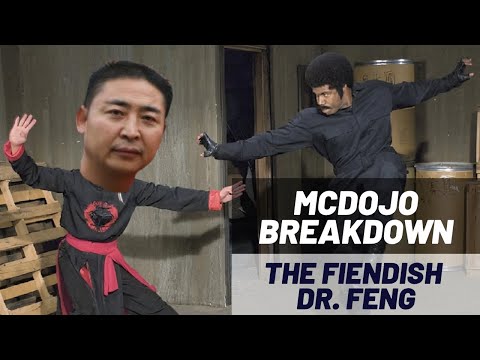 McDojo Breakdown: The Fiendish Dr. Feng