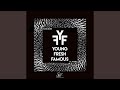 Young Fresh Famous Feat Tymore