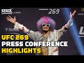 UFC 269 Pre-Fight Press Conference Highlights | Oliveira vs. Poirier, Nunes vs. Pena, More